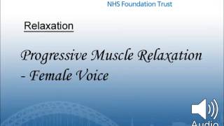 Progressive Muscle Relaxation  Female Voice [upl. by Yanal]