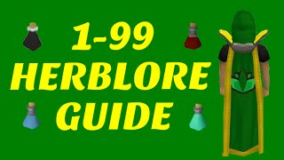 RS3  199 Herblore Guide  Cheapest and Best Way  2014 [upl. by Bilat430]