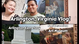 Virginia Vlog Visiting Arlington Cemetery amp Smithsonian Museum  57 [upl. by Devora204]