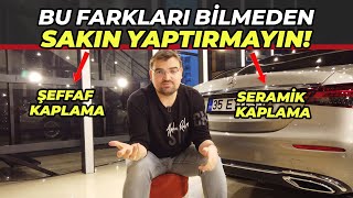 Şeffaf Kaplama amp Seramik Kaplama Aracınızı Nasıl Korur Farkı Nedir  Detailing Dükkanı [upl. by Olaf613]