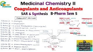 coagulants and anticoagulants medicinal chemistry 2 unit 3 sar and synthesis b pharm sem 5 [upl. by Ainesell708]