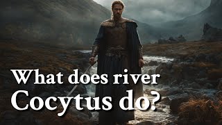 What does river Cocytus do Greek Mythology Story [upl. by Marceau]