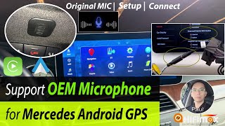 Mercedes Android GPS Support OEM Microphone for CarPlay Android Auto  Mercedes Android use OEM MIC [upl. by Kerstin]