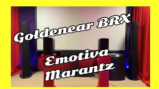 Goldenear Reference BRX Emotiva Marantz amps and speaker [upl. by Nnylrefinnej]