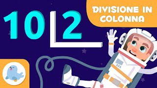 DIVISIONE in colonna ➗ Impara a risolvere le divisioni in colonna 👨🏻‍🚀 [upl. by Farrah81]