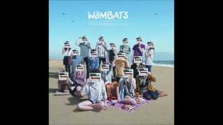 The Wombats  Jump Into The Fog Audio [upl. by Eceerahs]