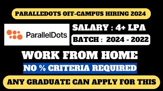 PARALLEDOTS OFFCAMPUS HIRING 2024  ANY GRADUATE CAN APPLY  NO  CRITERIA  WORK FROM HOME JOB [upl. by Buffum517]