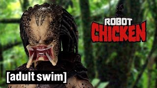 The Best of Predator  Robot Chicken  Adult Swim [upl. by Auehsoj]