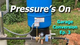 How to install a well pressure tank  From Garage to Apartment  Episode 3 [upl. by Butler207]