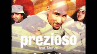 Prezioso feat Marvin  Ouverture [upl. by Lyred]