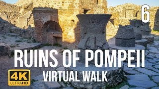 Pompeii Virtual Walk in 4k Part 6 [upl. by Eicul]