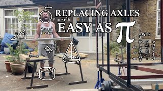 Replacing Axels  Easy as Pie [upl. by Mellette]