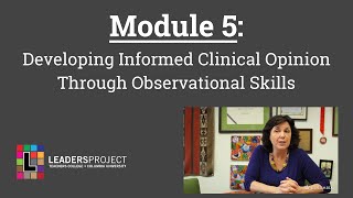 NYCDOH Module 5 Developing Informed Clinical Opinion Through Observational Skills [upl. by Belle]