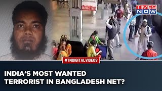 How Indias Most Wanted AlQaeda Terrorist Landed In Counter Terrorism Net In Bangladesh  News [upl. by Ssor887]