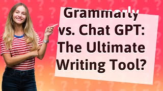 Is Grammarly better than Chat GPT [upl. by Ynomrah]