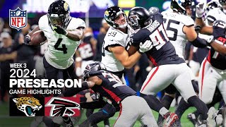 Jacksonville Jaguars vs Atlanta Falcons  2024 Preseason Week 3 Game Highlights [upl. by Maybelle]