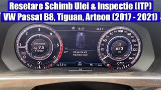 Resetare Interval Service Ulei Oil service amp Inspection due VW Passat B8 Tiguan Arteon 20172021 [upl. by Aiynat308]