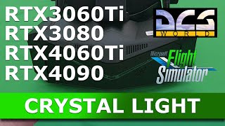 Crystal Light Settings Optimization Guide  DCS  MSFS [upl. by Rodnas]