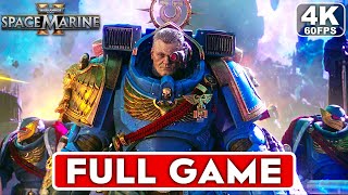 WARHAMMER 40K SPACE MARINE 2 Gameplay Walkthrough FULL GAME 4K 60FPS  No Commentary [upl. by Willamina]