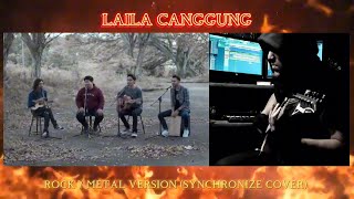 Laila Canggung Rock Metal Version Syhncronize Cover From Tereza Fahlevi [upl. by Ahsinahs]