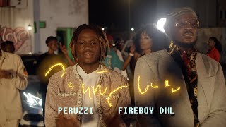 Peruzzi  Southy Love feat Fireboy DML Official Video [upl. by Lebana]