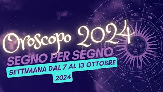 Scopri il SEGRETO del tuo segno zodiacale dal 7 al 13 ottobre [upl. by Freda]