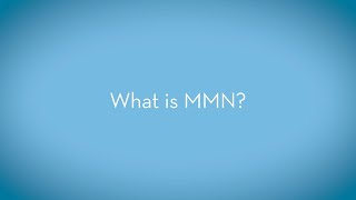 What is MMN [upl. by Nels]