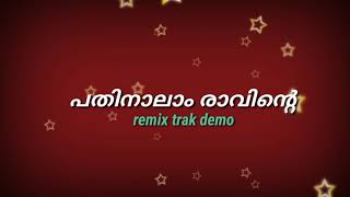 pathinalam ravinte pirapole vannallo remix karaoke with lyrics coras demo [upl. by Annmarie]