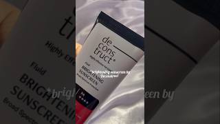 Deconstruct sunscreen 🌞 review shorts youtube sunscreendeconstruct [upl. by Omrelliug43]