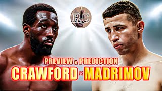 Terence Crawford vs Israil Madrimov  Preview amp Prediction [upl. by Leuqram60]