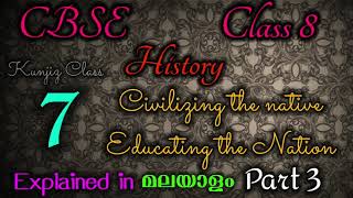 CBSE class 8 History Chapter 7 Civilizing the Native Educatingpart 3 with Malayalam Explanation [upl. by Kind]