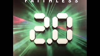 Faithless 20 FULL ALBUM [upl. by Knox]