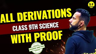 Class 9th Science All Derivations with Proof Ashu Sir Science and fun [upl. by Merline176]