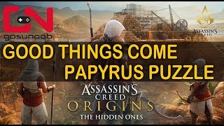 Assassins Creed Origins Good Things Come Papyrus Puzzle DLC The Hidden Ones [upl. by Haleigh773]