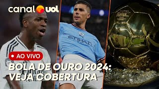 🔴 BOLA DE OURO 2024 AO VIVO ASSISTA À COBERTURA DA PREMIAÇÃO  POLÊMICA COM VINI JR E RODRI [upl. by Akkina]