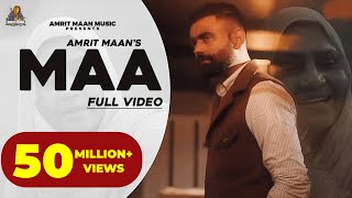 Amrit Maan  Maa Official Video Desi Crew  New Punjabi Songs 2021  Latest Punjabi Songs 2021 [upl. by Annauqahs]