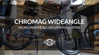 Chromag Wideangle Review A Long Travel Aggro Hardtail [upl. by Auqinal]