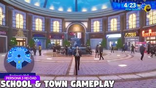 Persona 3 Reload  NEW School amp Town Gameplay [upl. by Enert372]