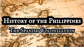 History of the Philippines  The Spanish Colonization  Tagalog  with English Sub [upl. by Eibrad]