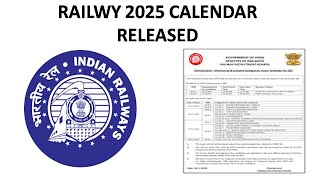 RAILWAY EXAM CALENDAR FOR 2025 RELEASED [upl. by Dusen]