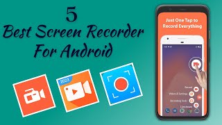 5 Best Screen Recorder For Android  No Watermark No Lag [upl. by Eninnej]