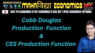 Cobb Douglas Production Function  ces production Function pgteconomics economics ugcnet [upl. by Brendan560]