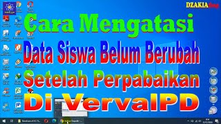 Mengatasi INVALID Perbaikan Data Siswa VervalPD Belum Masuk Dapo [upl. by Accebor]