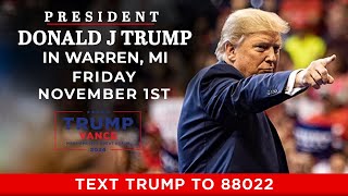 LIVE President Trump in Warren MI [upl. by Laehcor]