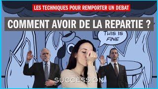 Succession  Comment avoir de la répartie  ⭐ [upl. by Cod]