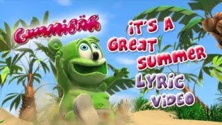 Lyric Video Its A Great Summer Gummibär The Gummy Bear Song [upl. by Anelat]