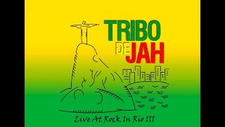 Tribo de Jah Live At Rock In Rio III 2001 [upl. by Donahue]