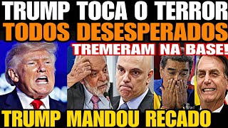 TRUMP TOCA O TERROR MANDOU RECADO LULA MORAES E MADURO DESESPERADOS TREMERAM NA BASE COMEÇOU A [upl. by Ayhtin]