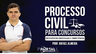 PROCESSO CIVIL  PRESSUPOSTOS PROCESSUAIS E COMPETÊNCIAS  CursosdoPortal [upl. by Story]