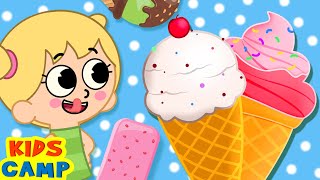 Ice Cream Song For Kids🍦😋  Sing Along Songs For Children By KidsCamp [upl. by Jori610]